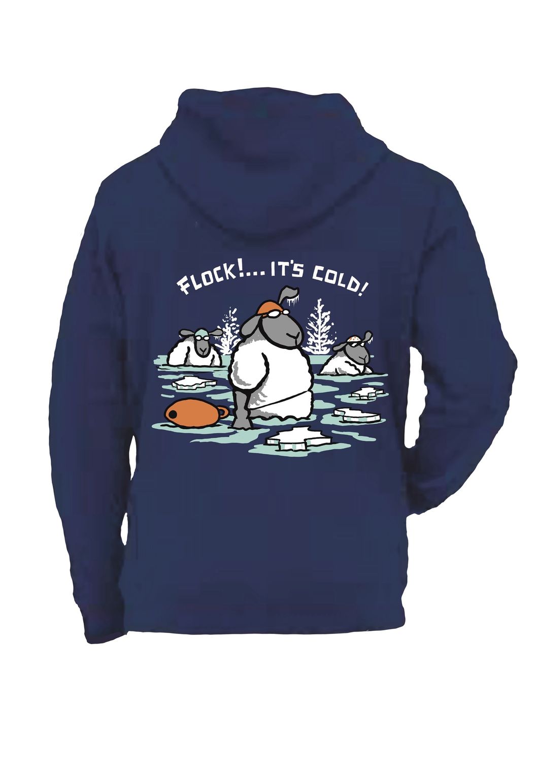 Flocker | Flock It&#39;s Cold | Rugged Hoodie