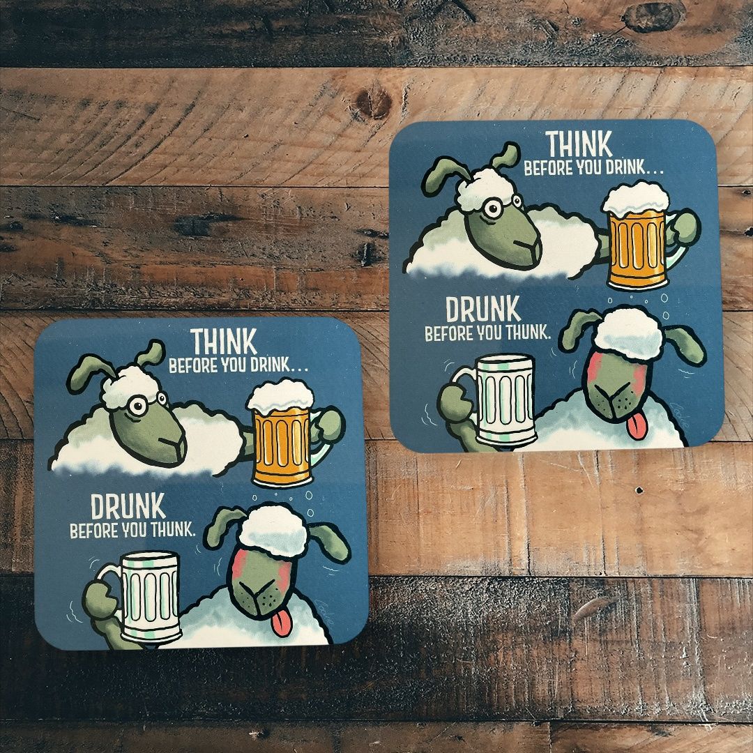 Flocker | Think Before You Drink.. | Coaster
