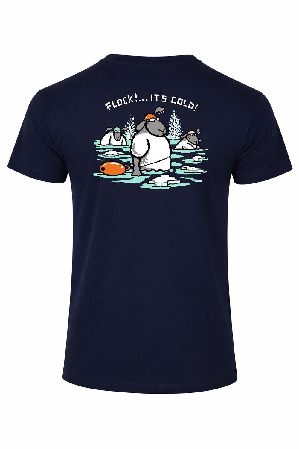 Flock Its Cold! | Funny T-Shirt |  Flockers, Colour: Navy, Size: XS