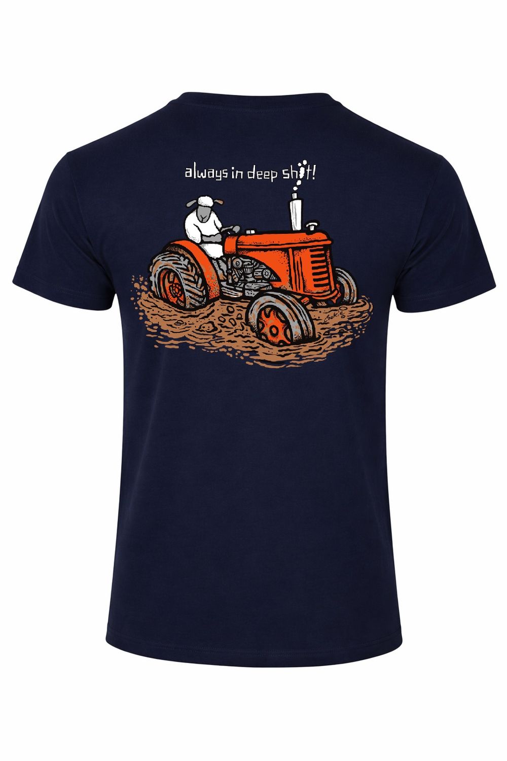 Always in Deep Sh*t! | Funny T-Shirt | Flockers, Colour: Navy, Size: XS