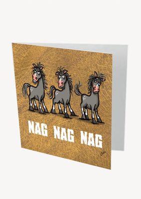 Nag Nag Nag Card | Funny Horse Lover &amp; Equestrian Card | Baaad Flockers®