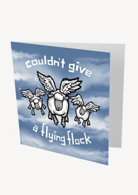 Couldn't Give A Flying Flock Card | Funny Rude &amp; Sarcastic Card | Baaad Flockers®