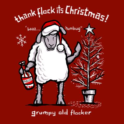 Thank Flock It’s Christmas Card | Grumpy Old Flocker Christmas Card | Baaad Flockers®