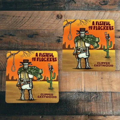 Flockers Coaster | Fistful Of Flockers