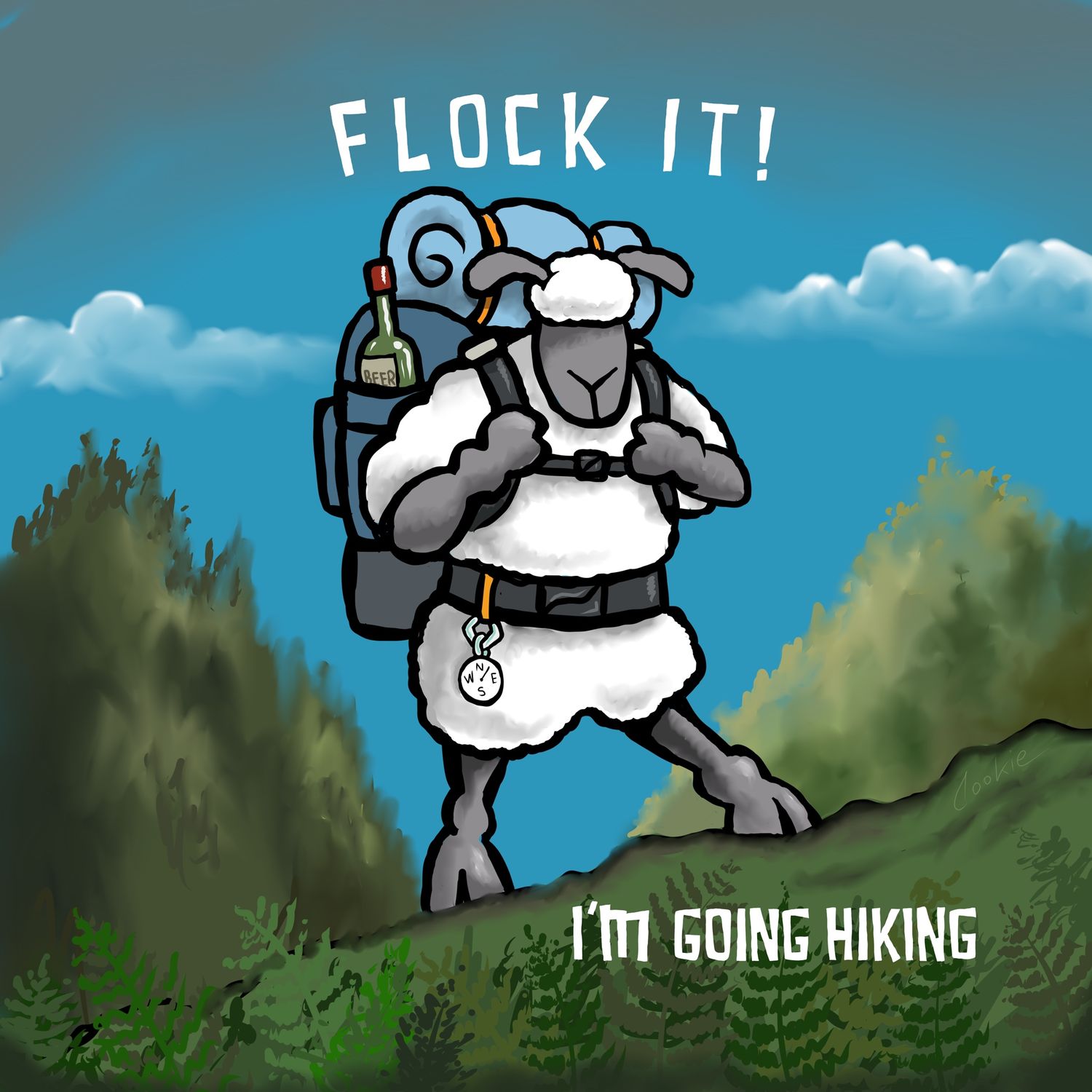 Flock It... Hiking Funny Metal Sign| Funny Gift Signs | Baaad Flockers®