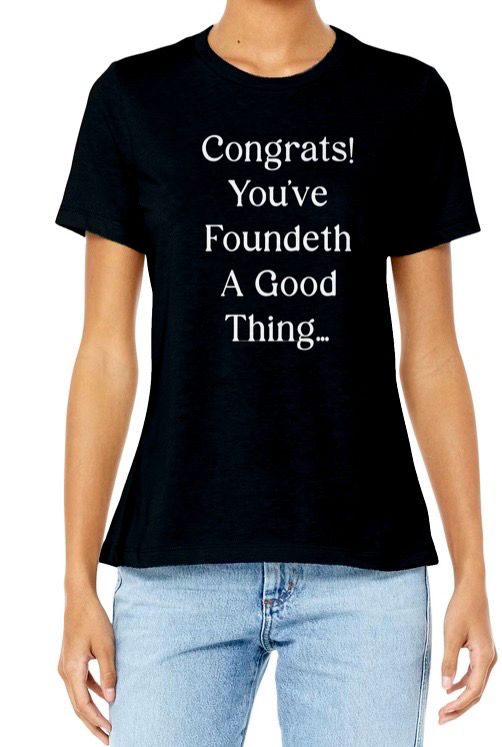 Good Thing T-Shirts Front/Back (Unisex)