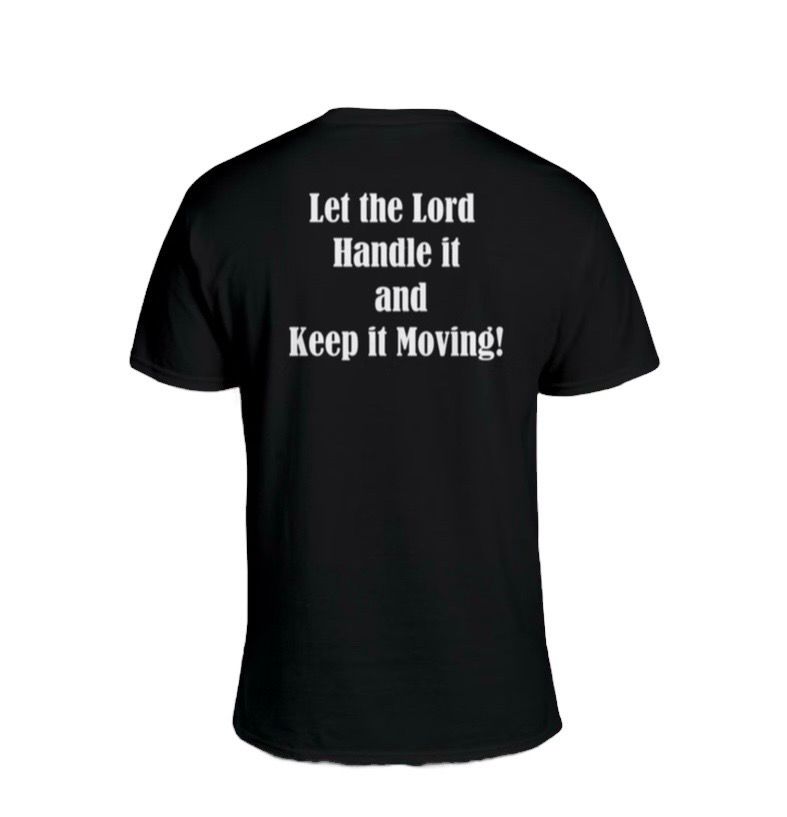 Black Let The Lord Handle It T-Shirt(Unisex)