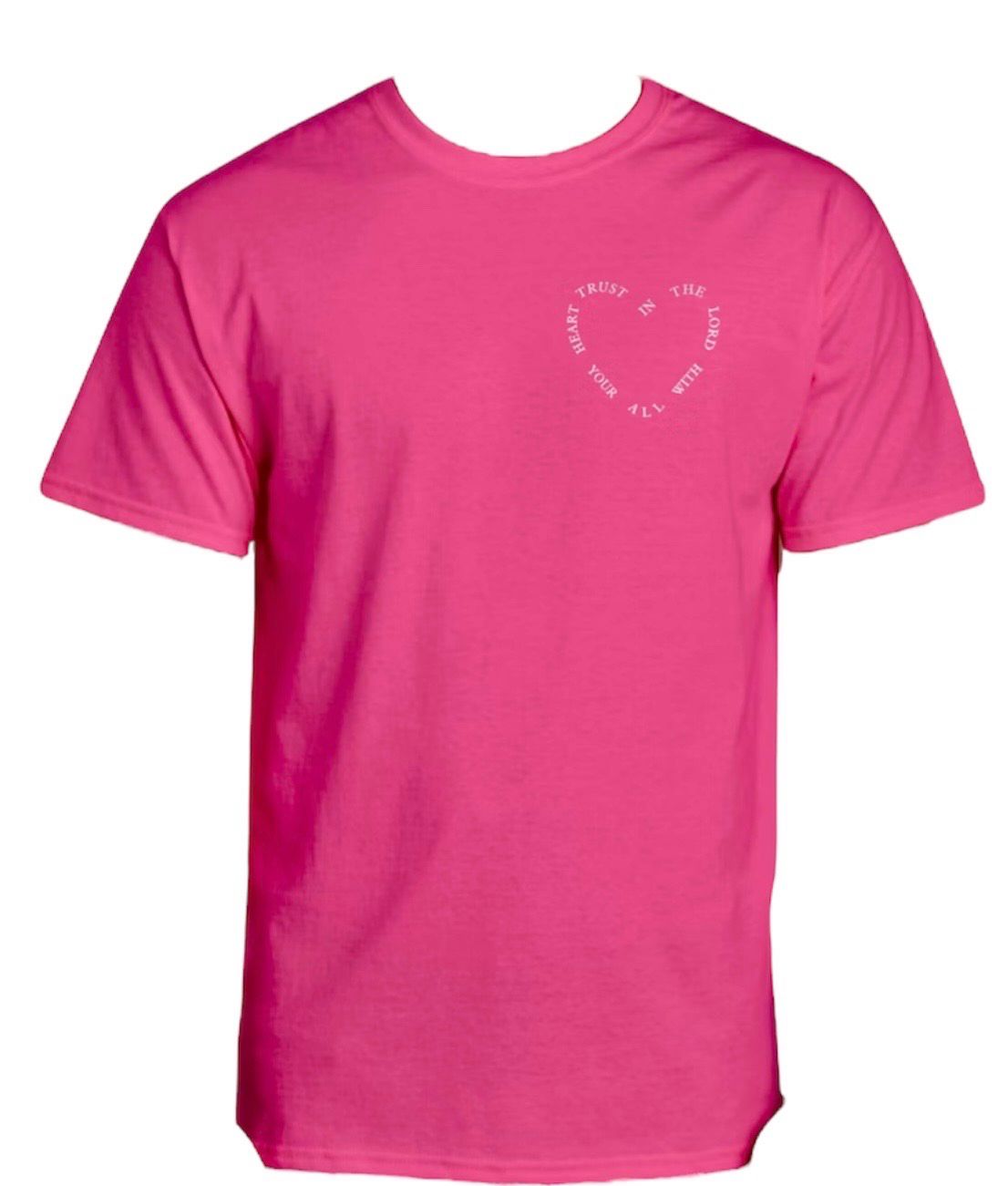 Fuschia Trust In The Lord T-Shirt(Unisex)