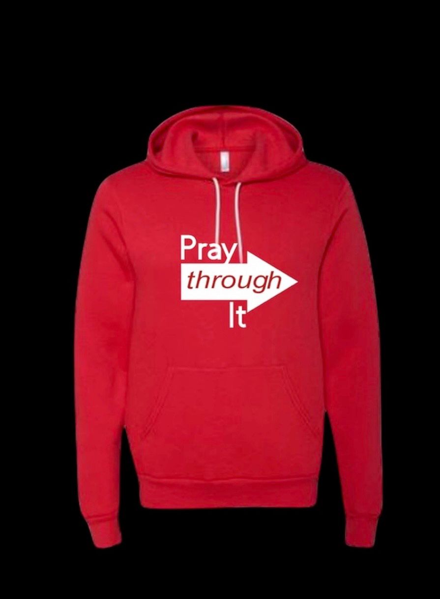 Red Pray Through It Hoodie