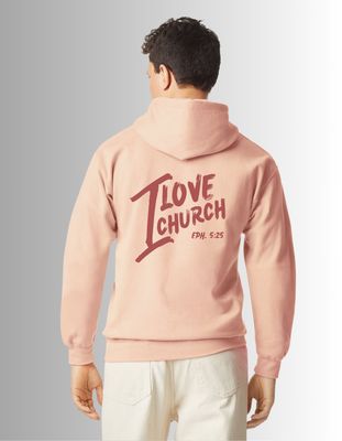 I LOVE CHURCH HOODIE UNISEX