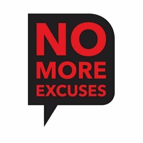 No More Excuses Tool by Vince Morales