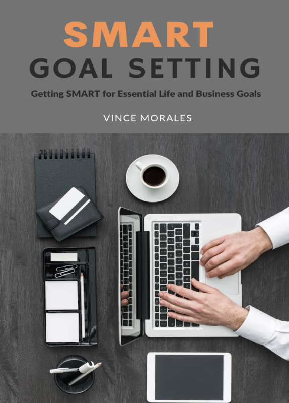 SMART Goal Setting by Vince Morales