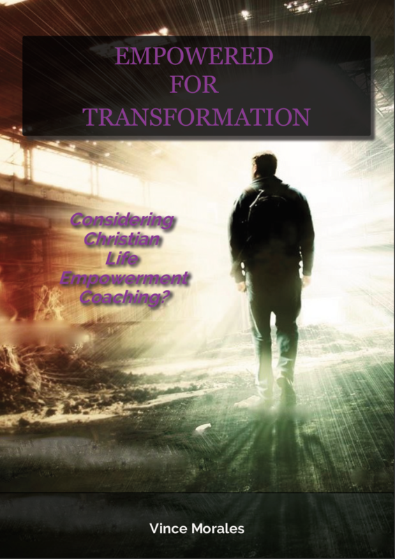 Empowered for Transformation by Vince Morales (Faith Based)