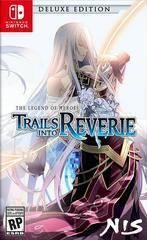 The Legend of Heroes Trails Into Reverie Deluxe Edition - Nintendo Switch - New