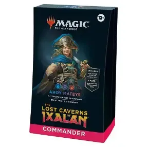 Magic the Gathering Commander Deck The Lost Caverns of Ixalan Ahoy Mateys