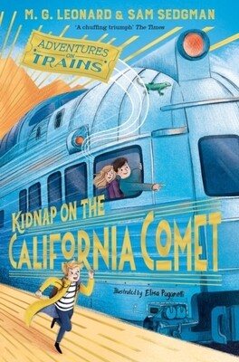 Kidnap on the California Comet (Adventures on Trains Book 2) Kidnap on the California Comet (Adventures on Trains Book 2)