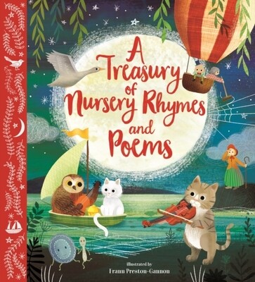 A Treasury of Nursery Rhymes and Poems A Treasury of Nursery Rhymes and Poems