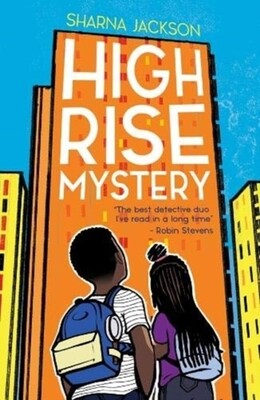 High Rise Mystery (A High Rise Mystery Book 1)