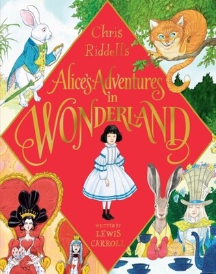 Alice's Adventures In Wonderland Illustrated Gift Edition