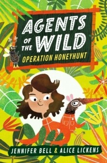 Operation Honeyhunt (Agents of the Wild Book 1)