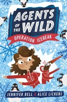 Operation Icebeak (Agents of the Wild Book 2)