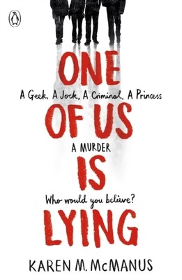 One Of Us Is Lying (One of Us Is Lying Book 1)