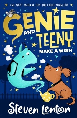 Make a Wish (Genie and Teeny book 1)