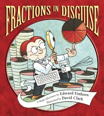 Fractions In Disguise: A Math Adventure