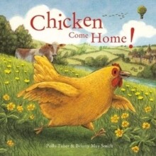 Chicken Come Home!