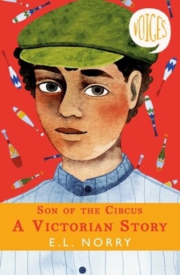 Son of the Circus: A Victorian Story (Voices #3)