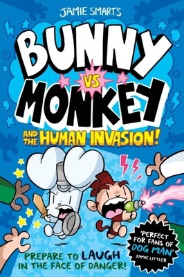 Bunny vs Monkey and the Human Invasion (Vol. 2)