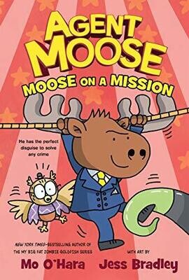 Agent Moose 2: Moose on a Mission