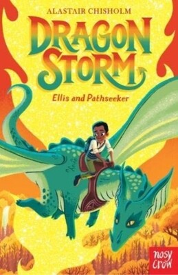 Dragon Storm: Ellis and the Pathseeker (Book 3)