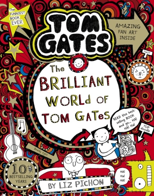 The Brilliant World of Tom Gates (Tom Gates Book 1)