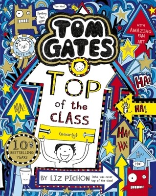Top of the Class (Nearly (Tom Gates Book 9)