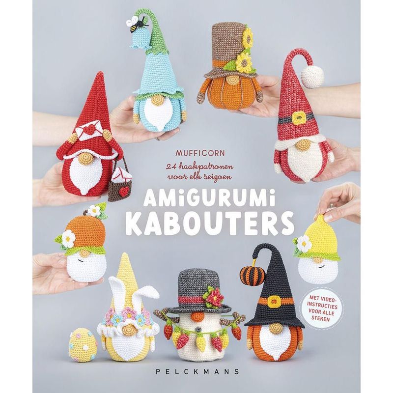 Amigurumi kabouters - 24 haakpatronen voor elk seizoen - Pelckmans