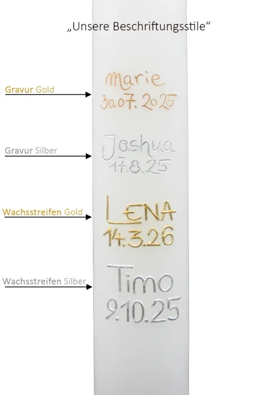 Weiße Taufkerze mit Beispielbeschriftungen: Gravur in Gold und Silber sowie Wachsstreifen-Schriften in Gold und Silber.