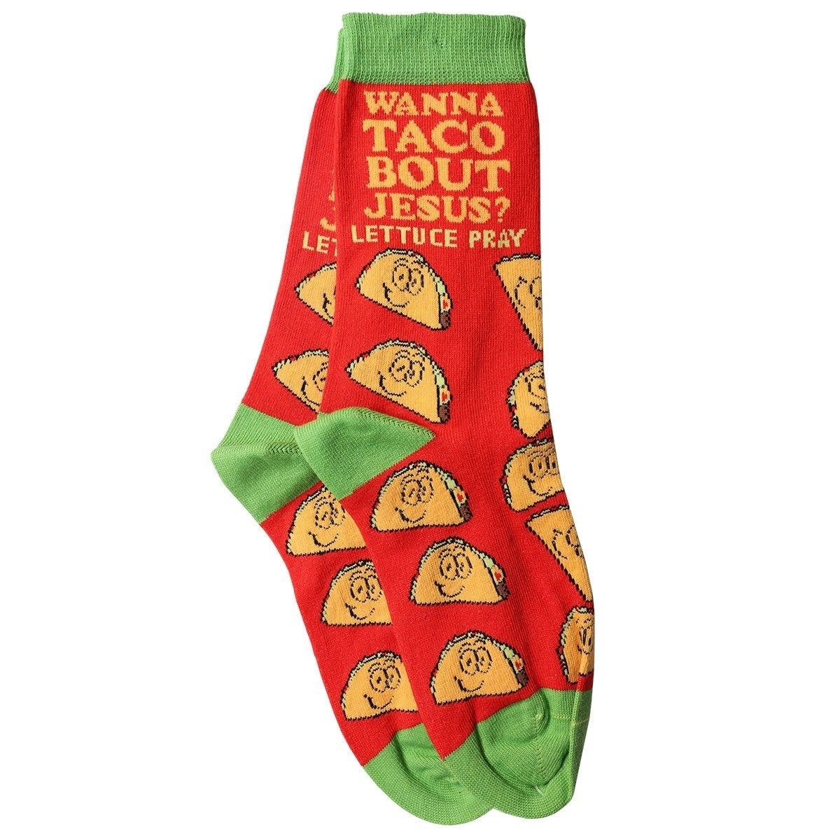 &quot;Wanna Taco Bout Jesus?&quot; Socks