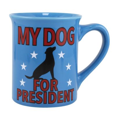 My Dog for President Mug