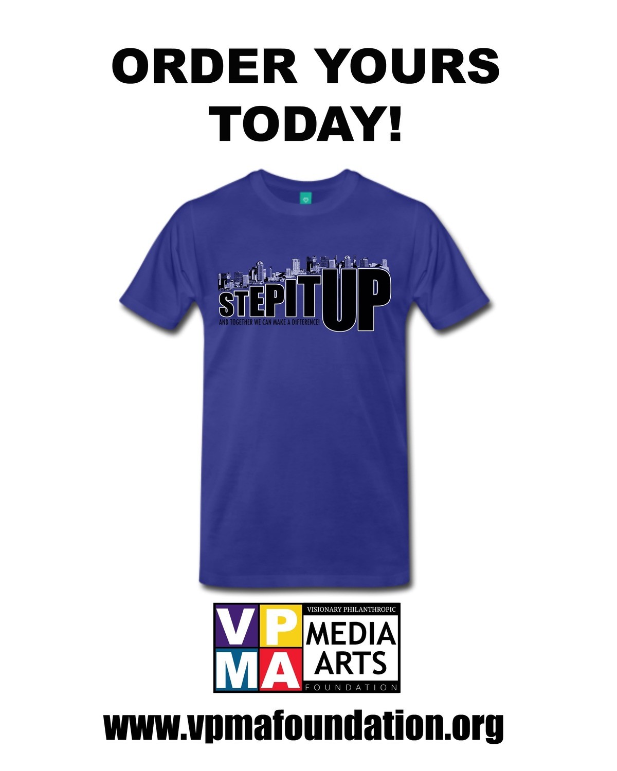 Step It Up! Official Blue T-Shirt