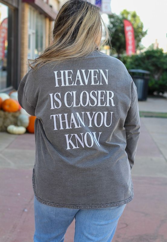 Heaven is Closer Shacket