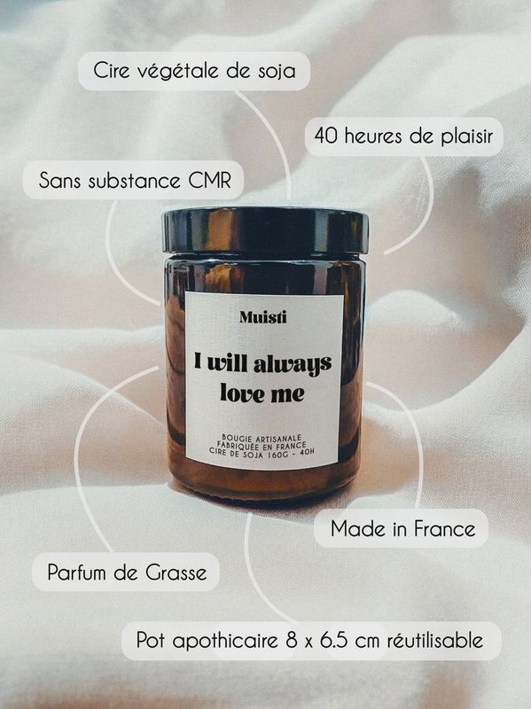 Bougie Parfumée - I will always love me