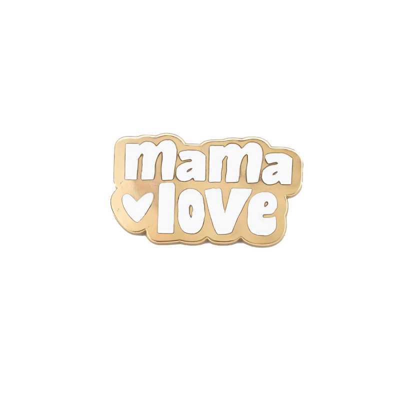 Pin's - Mama Love