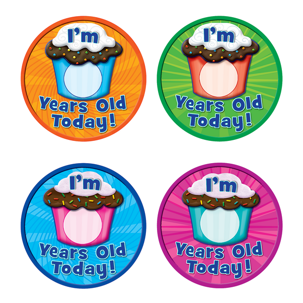 I'm ___ Years Old Today Wear 'Em Badges