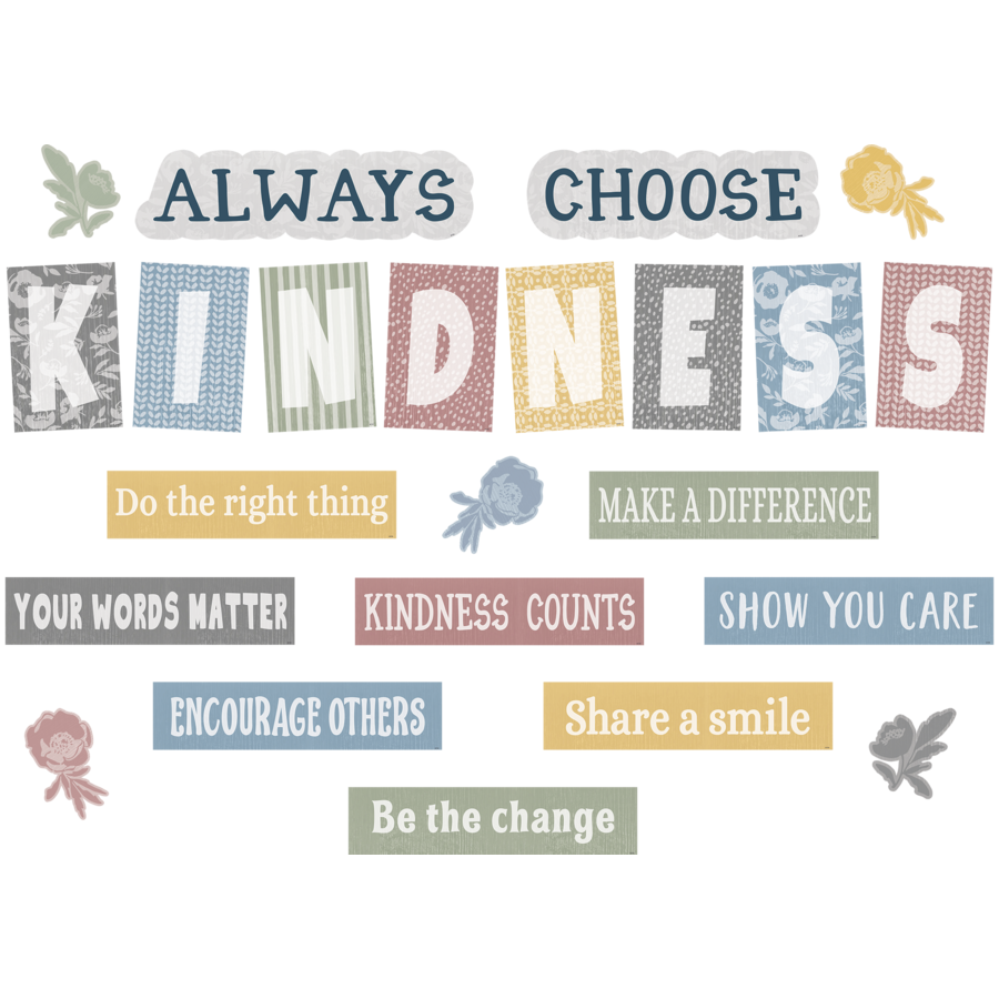 Classroom Cottage Always Choose Kindness Bulletin Board