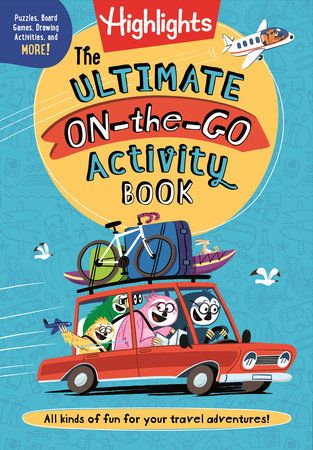 Highlights Ultimate Travel Activities: The Ultimate On-the-Go Activity Book
