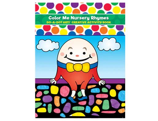 Do-A-Dot Art! Color Me Nursery Rhymes