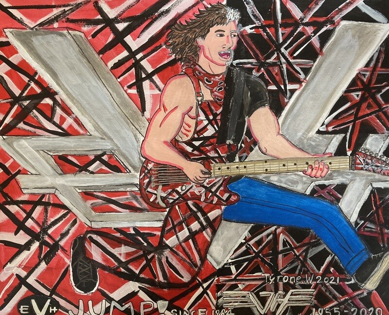 JUMP!: Tribute to Eddie Van Halen of Van Halen depicts singer Eddie Van Halen at the beginning and end of his career. The piece shows Eddie jumping in the air while playing guitar. The left half shows a young Van Halen wearing a red jumpsuit with black and white crosshatched lines across it. His hair is long brown and wavy. Behind the young Van Halen is the same pattern as his jump suit. On the right side is an older Van Halen. He wears a black tee shirt and blue jeans. His hair is short and grey and he has a grey mustache. Behind him is the same pattern but with a black background and red and white lines. Behind the combined figure are the letters &quot;EVH&quot; in silver. At the bottom of the piece, the words, &quot;EVH JUMP! since 1984 VH (the Van Halen logo) 1955-2020,&quot; can be read. The piece is labeled Tyrone W. 2021.