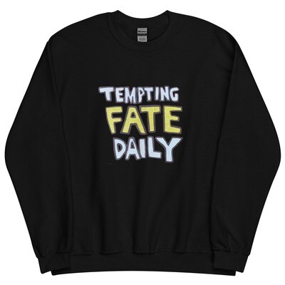 Jerry Williams' "Tempting Fate" Classic Sweatshirt
