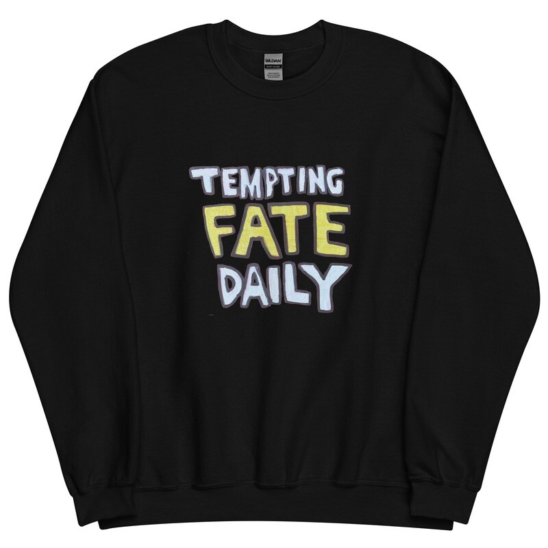 Jerry Williams&#39; &quot;Tempting Fate&quot; Classic Sweatshirt